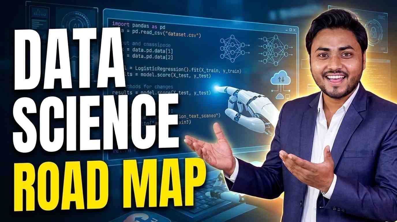 Data Science Roadmap: From Complete Beginner to Job-Ready Practitioner