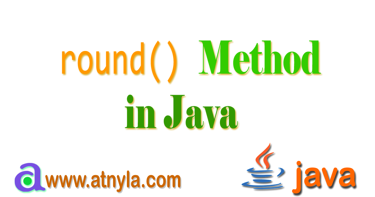 Java round() Method: Usage and Examples | Rumman Ansari