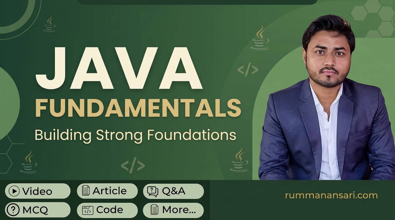 Java Fundamentals: Building Strong Foundations