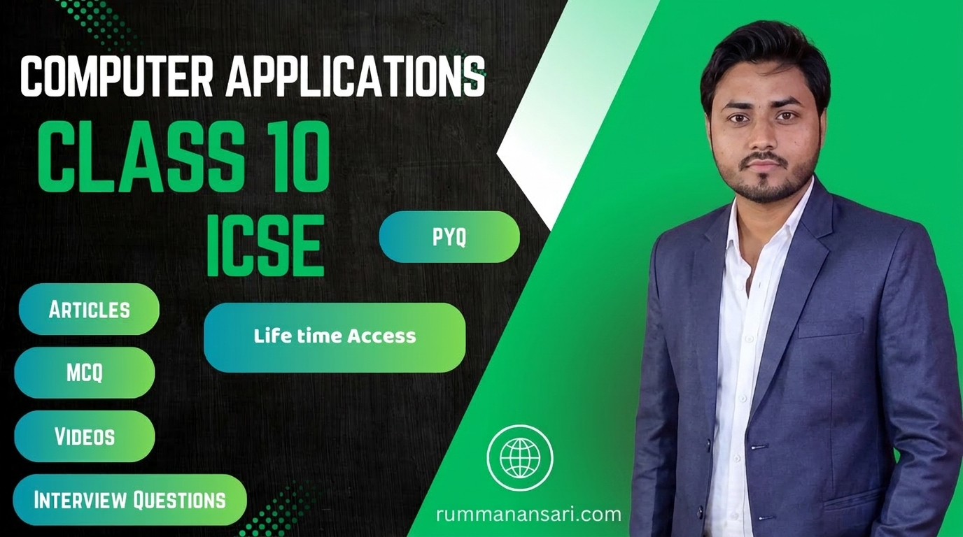 ICSE Computer Applications Class 10 – Previous Year Question Papers & Solutions