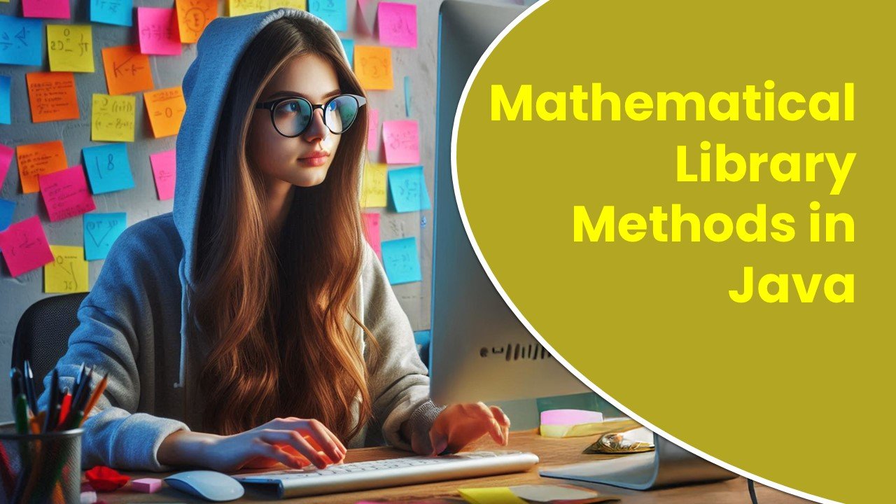 Mathematical Library Methods in Java | Rumman Ansari